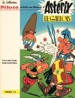 Astérix le Gaulois, Dargaud S.A. Éditeurs, 1961, cartonné